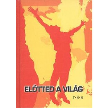 ELŐTTED A VILÁG (2014)