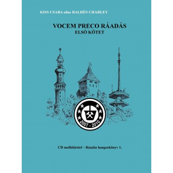 VOCEM PRECO RÁADÁS I-II. - CD MELLÉKLETTEL! (2011)