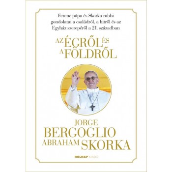 AZ ÉGRŐL ÉS A FÖLDRŐL (2014)