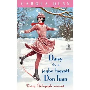 DAISY ÉS A JÉGBE FAGYOTT DON JUAN - DAISY DALRYMPLE SOROZAT (2014)