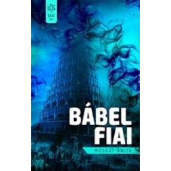 BÁBEL FIAI (2014)