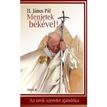 MENJETEK BÉKÉVEL! - AZ ÖRÖK SZERETET AJÁNDÉKA (2014)