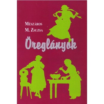 ÖREGLÁNYOK (2014)