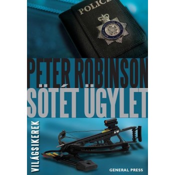 SÖTÉT ÜGYLET - VILÁGSIKEREK - (2014)