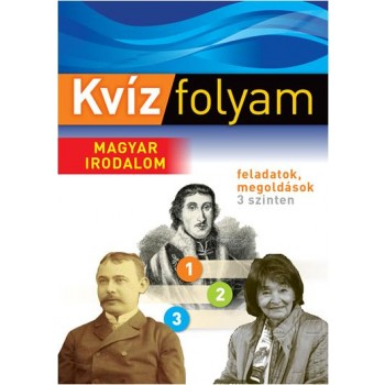 KVÍZFOLYAM - MAGYAR IRODALOM (2014)