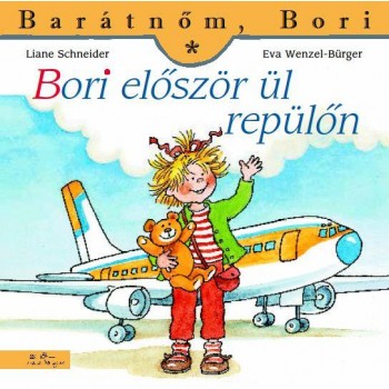 BORI ELŐSZÖR ÜL REPÜLŐN - BARÁTNŐM BORI (2014)