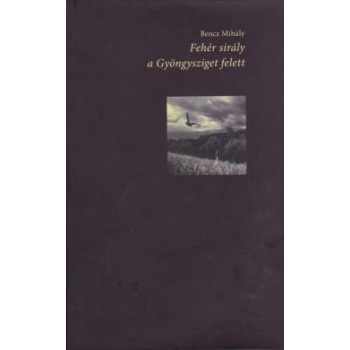 FEHÉR SIRÁLY A GYÖNGYSZIGET FELETT (2013)