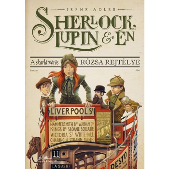 SHERLOCK, LUPIN ÉS ÉN - A SKARLÁTVÖRÖS RÓZSA REJTÉLYE (2014)