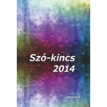 SZÓ-KINCS 2014 (2014)