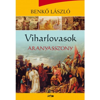 VIHARLOVASOK - ARANYASSZONY (2014)