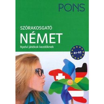 SZÓRAKOSGATÓ NÉMET NYELVI JÁTÉKOK KEZDŐKNEK - PONS (2014)