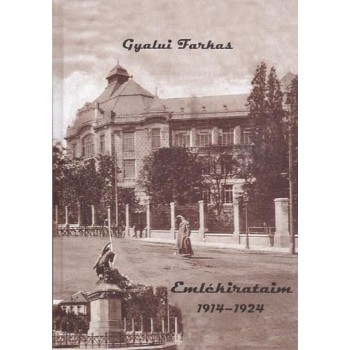 EMLÉKIRATAIM - 1914-1924 (2014)