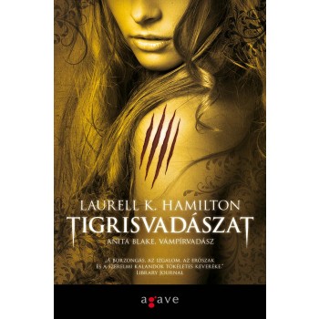 TIGRISVADÁSZAT - ANITA BLAKE, VÁMPÍRVADÁSZ (2014)