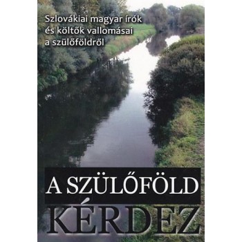 A SZÜLŐFÖLD KÉRDEZ (2014)