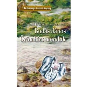 ÖRÖMHÍRT MONDOK (2014)