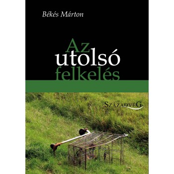AZ UTOLSÓ FELKELÉS (2014)