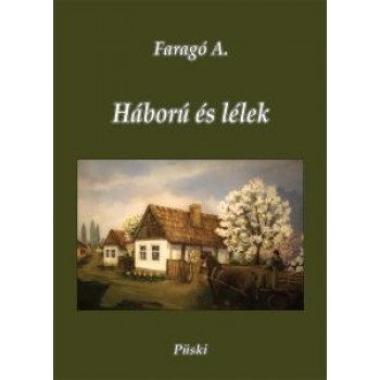 HÁBORÚ ÉS LÉLEK (2014)