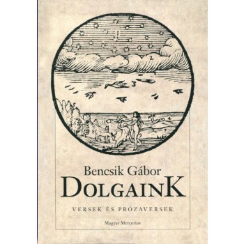 DOLGAINK - VERSEK ÉS PRÓZAVERSEK (2014)