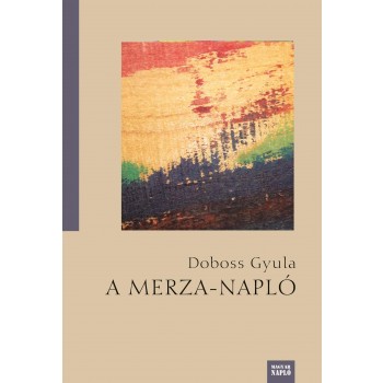 A MERZA-NAPLÓ (2014)