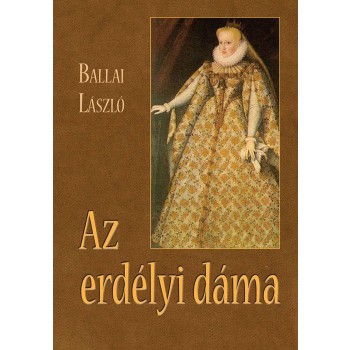 AZ ERDÉLYI DÁMA (2014)