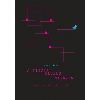 A TISZTA BESZÉD VARÁZSA (2014)