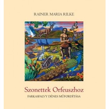 SZONETTEK ORFEUSZHOZ (2014)