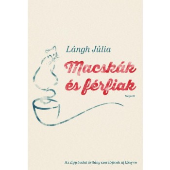 MACSKÁK ÉS FÉRFIAK - (2014)