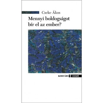 MENNYI BOLDOGSÁGOT BÍR EL AZ EMBER? (2014)