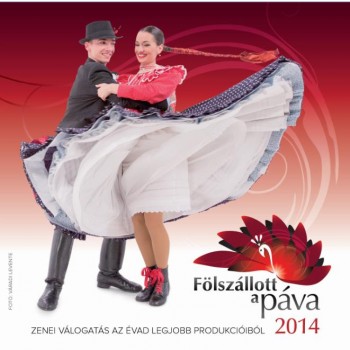 FÖLSZÁLLOTT A PÁVA 2014 - CD - (2014)