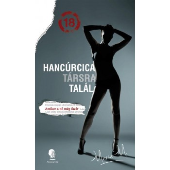 HANCÚRCICA TÁRSRA TALÁL (2014)