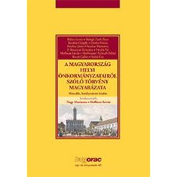 A MAGYARORSZÁG HELYI ÖNKORMÁNYZATAIRÓL SZÓLÓ TÖRV. MAGY. (2. HATÁLYOS KIAD) (2014)