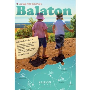 BALATON - ÚJ UTAK, FRISS ÉLMÉNYEK (2014)