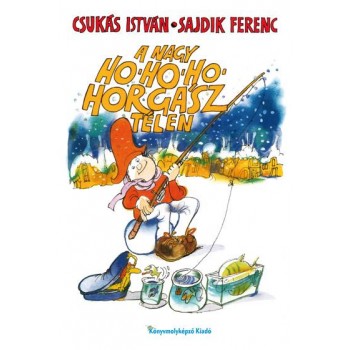 A NAGY HO-HO-HO-HORGÁSZ TÉLEN (2014)