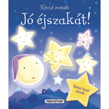 JÓ ÉJSZAKÁT! - RÖVID MESÉK (2014)