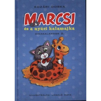 MARCSI ÉS A NYÁRI KALAMAJKA  ÜKH (2014)