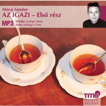 AZ IGAZI - ELSŐ RÉSZ - HANGOSKÖNYV - (2014)