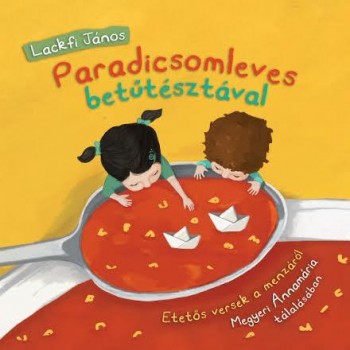 PARADICSOMLEVES BETŰTÉSZTÁVAL (2014)