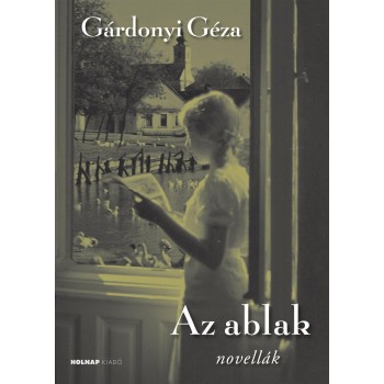 AZ ABLAK - NOVELLÁK (2014)