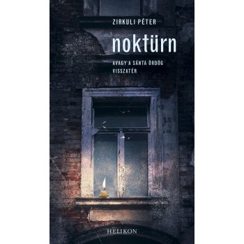 NOKTÜRN AVAGY A SÁNTA ÖRDÖG VISSZATÉR (2014)