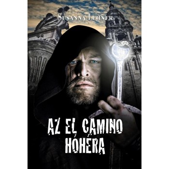 AZ EL CAMINO HÓHÉRA (2014)