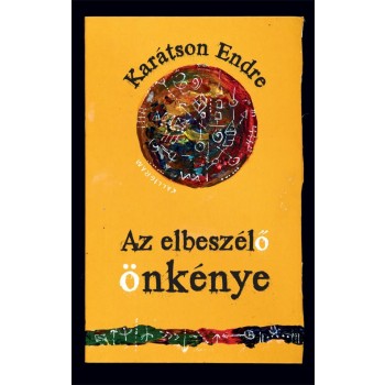 AZ ELBESZÉLŐ ÖNKÉNYE (2014)