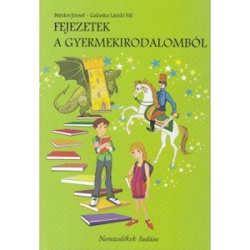 FEJEZETEK A GYERMEKIRODALOMBÓL (2013)