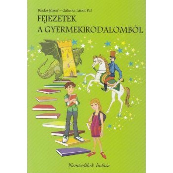 FEJEZETEK A GYERMEKIRODALOMBÓL (2013)