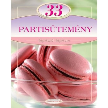 33 PARTISÜTEMÉNY - LÉPÉSRŐL LÉPÉSRE - (2014)