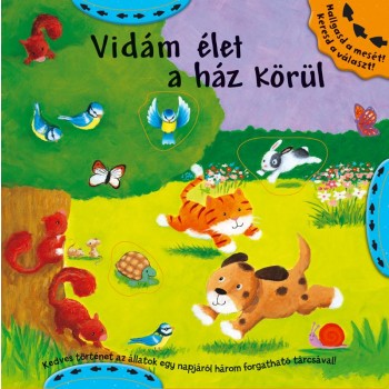 VIDÁM ÉLET A HÁZ KÖRÜL - HALLGASD A MESÉT! KERESD A VÁLASZT! (2014)