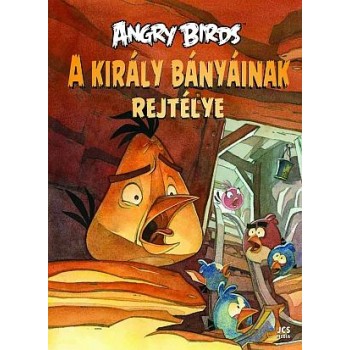 ANGRY BIRDS - A KIRÁLY BÁNYÁINAK REJTÉLYE (2014)