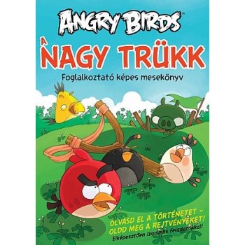 ANGRY BIRDS - A NAGY TRÜKK - FOGLALKOZTATÓ (2014)