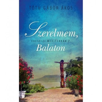 SZERELMEM, BALATON (2014)