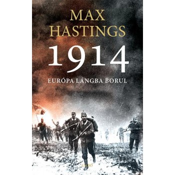 1914 - EURÓPA LÁNGBA BORUL (2014)