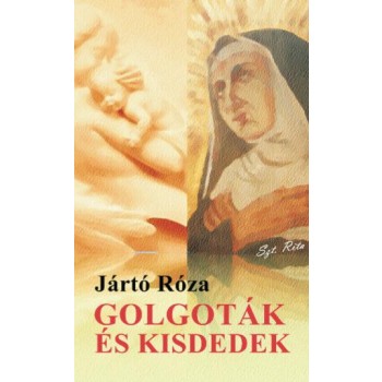 GOLGOTÁK ÉS KISDEDEK (2014)